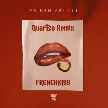 Frenchkiss (Quartzo remix)