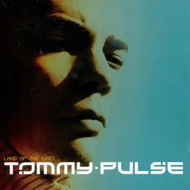 Land Of The Lost by Tommy Pulse - album cover