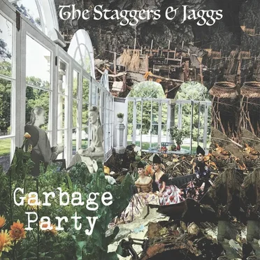 Garbage Party by The Staggers & Jaggs - album cover