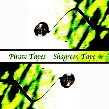Shagreen Tape by Pirate Tapes - album cover