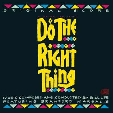 Do the Right Thing (Original Score) by Bill Lee - album cover