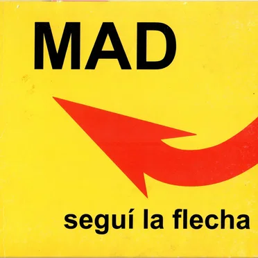 Seguí la flecha by MAD - album cover