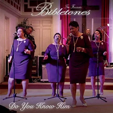 Do You Know Him by The Fantastic Bibletones - album cover
