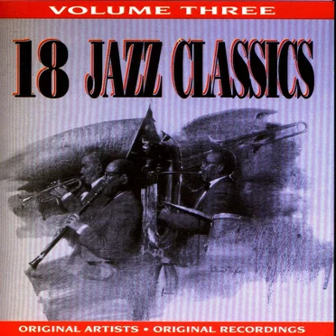 18 Jazz Classics, Volume 3 by Various Artists - album cover