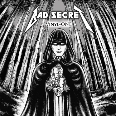Vinyl-ONE by Bad Secret - album cover