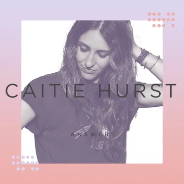 Answers by Caitie Hurst - album cover