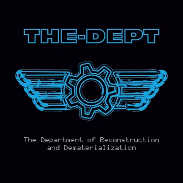 The Department of Reconstruction and Dematerialization