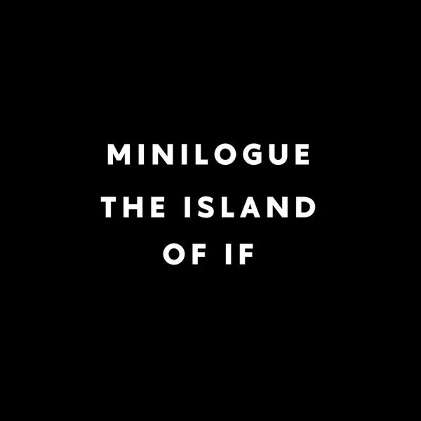 The Island of If