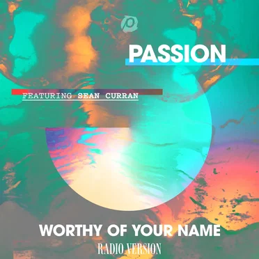 Worthy of Your Name (Radio Version)