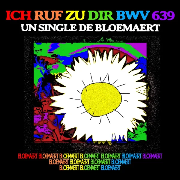 Ich ruf zu dir BWV 639, une histoire loufoque avec Léotard