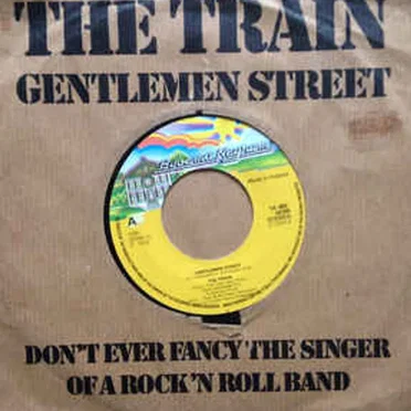 Gentlemen Street / Don't Fancy the Singer of a Rock 'n' Roll Band