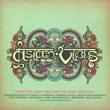 Asian Vibes: Essential Asian Vibes for the Body and Soul by Various Artists - album cover
