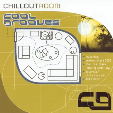 Chillout Room: Cool Grooves by Various Artists - album cover