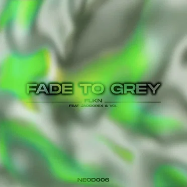 Fade to Grey