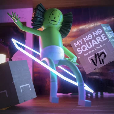 My No No Square - (The Boys and Jack Shore V.I.P remix)