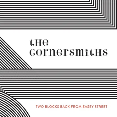Two Blocks Back from Easey Street by The Cornersmiths - album cover