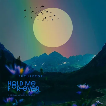 Hold Me Forever