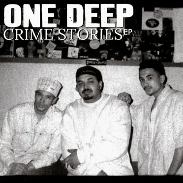 Crime Stories EP by One Deep - album cover