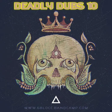 Deadly Dubs 10