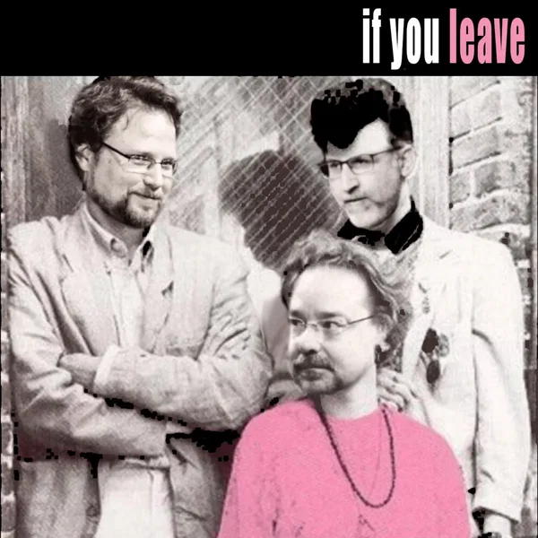 If You Leave