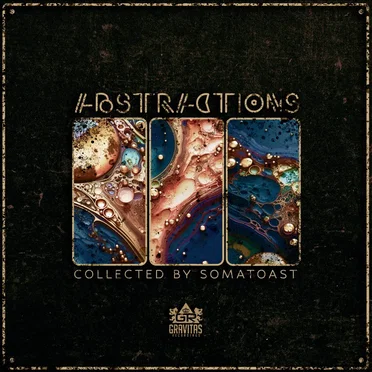Abstractions : Collected by Somatoast by Various Artists - album cover