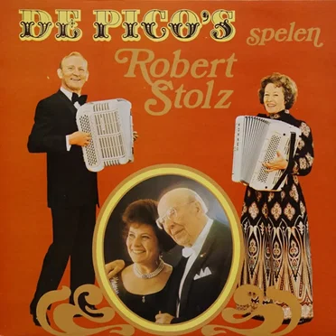 Spelen Robert Stolz by De Pico’s - album cover
