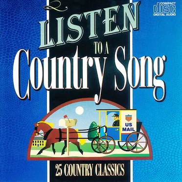 Listen to a Country Song by Various Artists - album cover