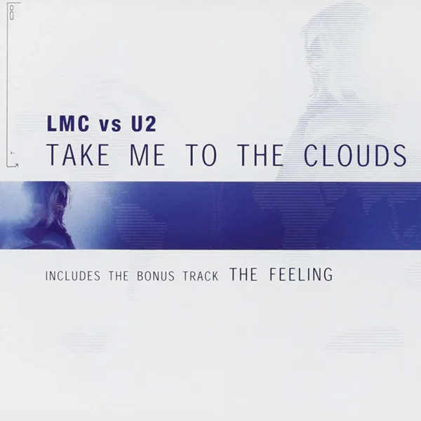 Take Me to the Clouds Above