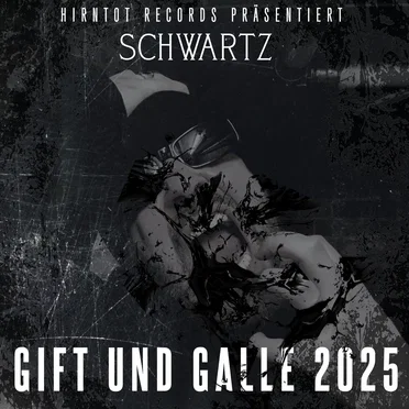 Gift und Galle 2025