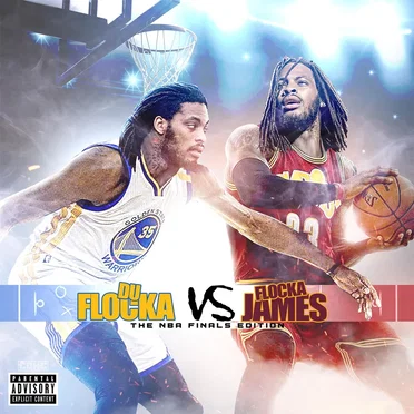 DufFocka Rant VS Flocka James (NBA Finals Edition) by Waka Flocka Flame - album cover