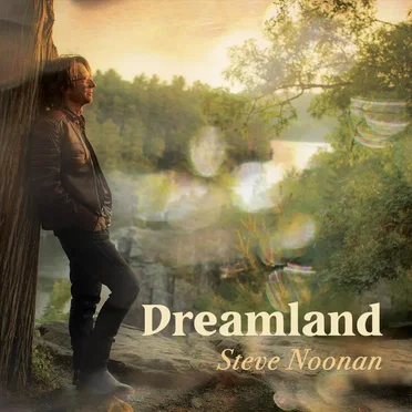 Dreamland by Steve Noonan - album cover