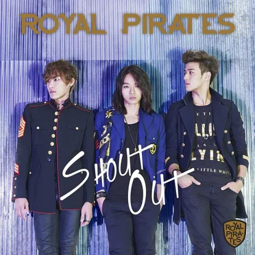 Shout Out by Royal Pirates - album cover