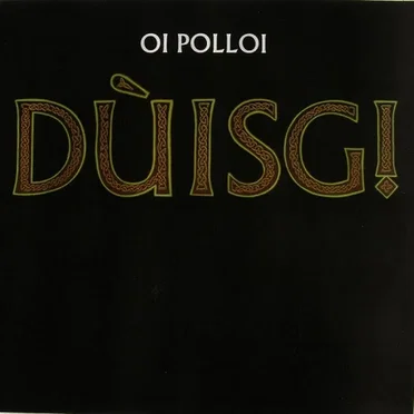 Dùisg! by Oi Polloi - album cover