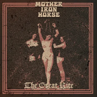 The Great Rite by Mother Iron Horse - album cover