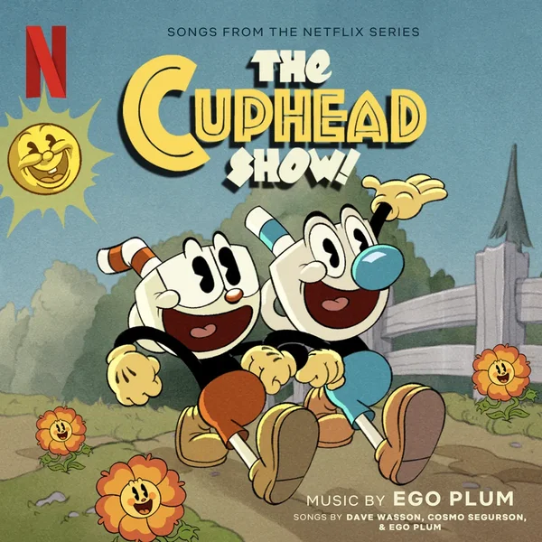 The Cuphead Show! (Songs from the Netflix Series)
