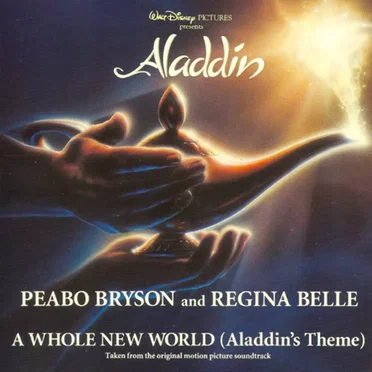 A Whole New World (Aladdin’s Theme)