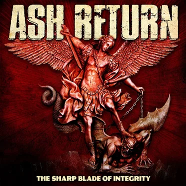 The Sharp Blade of Integrity by Ash Return - album cover
