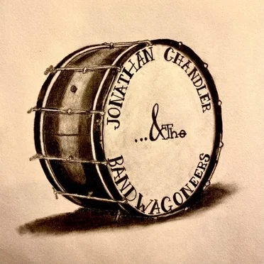 ... and the bandwagoneers by Jonathan Chandler - album cover