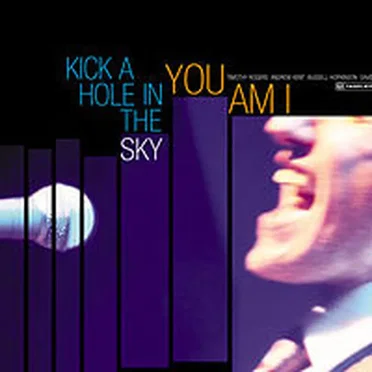 Kick a Hole in the Sky