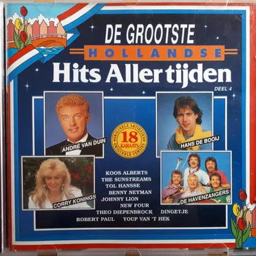 De grootste Hollandse hits aller tijden, deel 4 by Various Artists - album cover