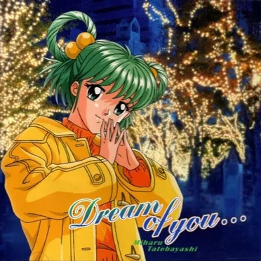 Dream of you...