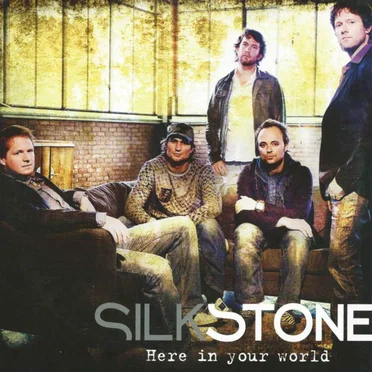 Here in Your World by Silkstone - album cover