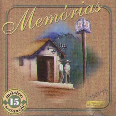 Memórias Música Sertaneja 15 by Various Artists - album cover