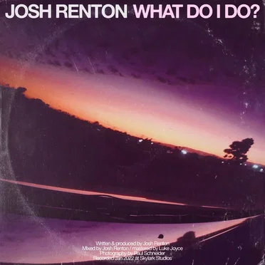 What Do I Do? by Josh Renton - album cover