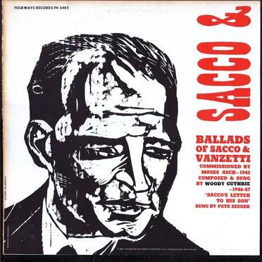 Ballads of Sacco & Vanzetti