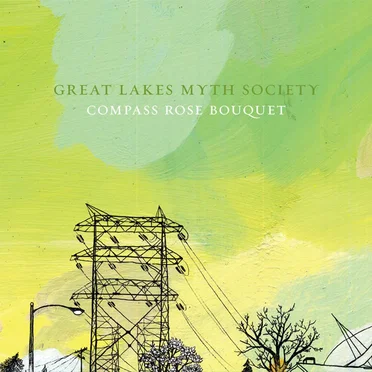 Compass Rose Bouquet by Great Lakes Myth Society - album cover