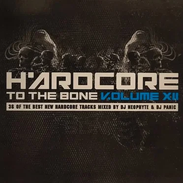 Hardcore to the Bone, Volume XII by Various Artists - album cover