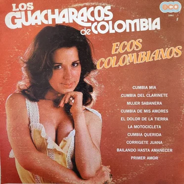 Ecos colombianos by Los Guacharacos de Colombia - album cover