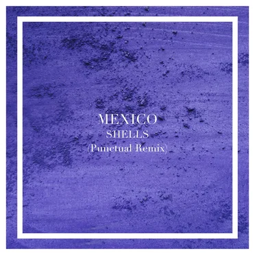Mexico (Punctual remix)