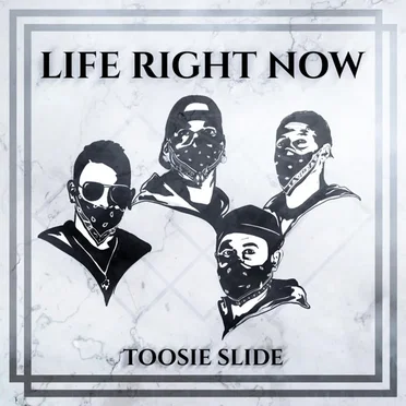 Toosie Slide